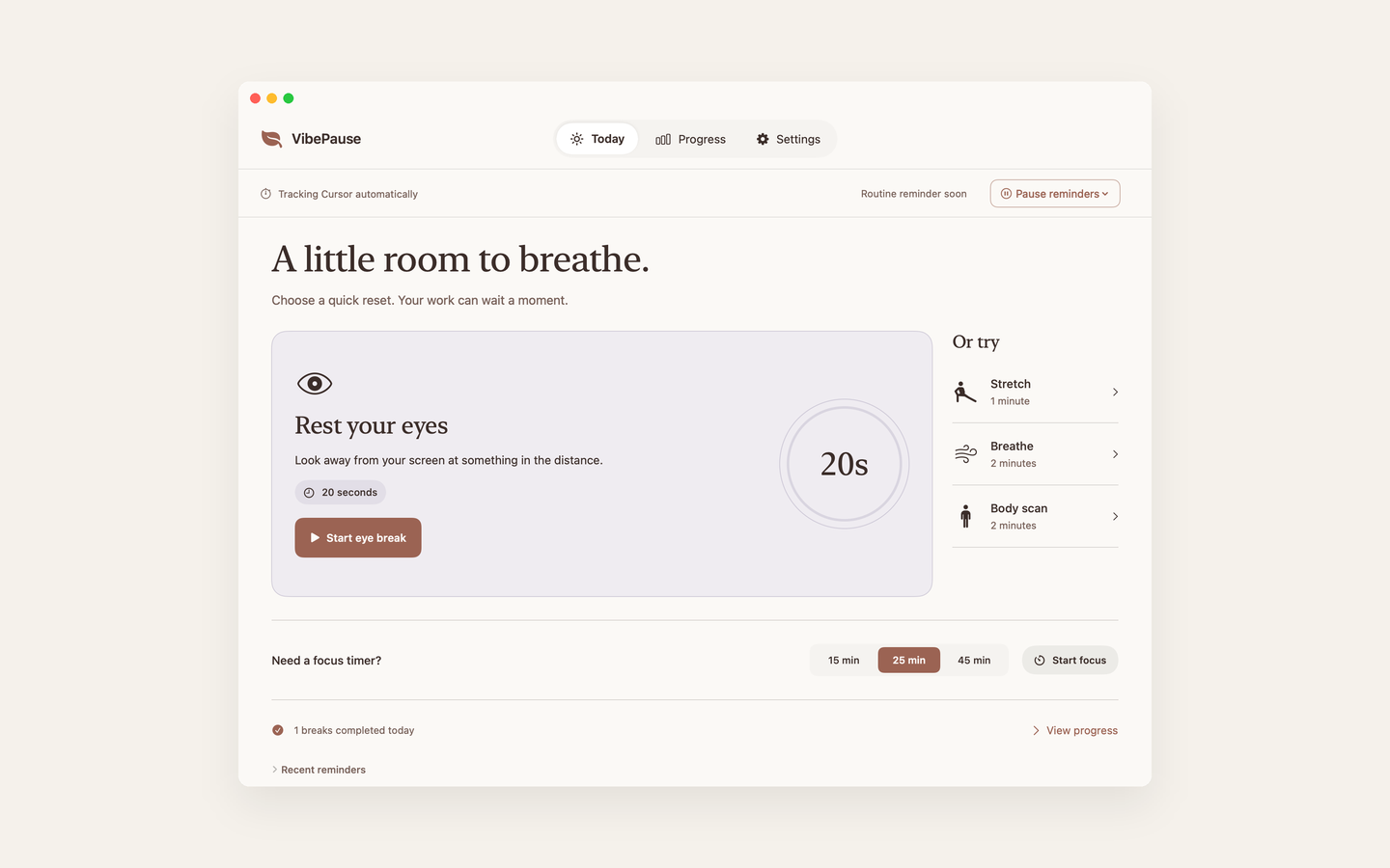 VibePause Today page showing a tracked Cursor session, guided eye, stretch, breathing, and body scan breaks, and the focus timer.